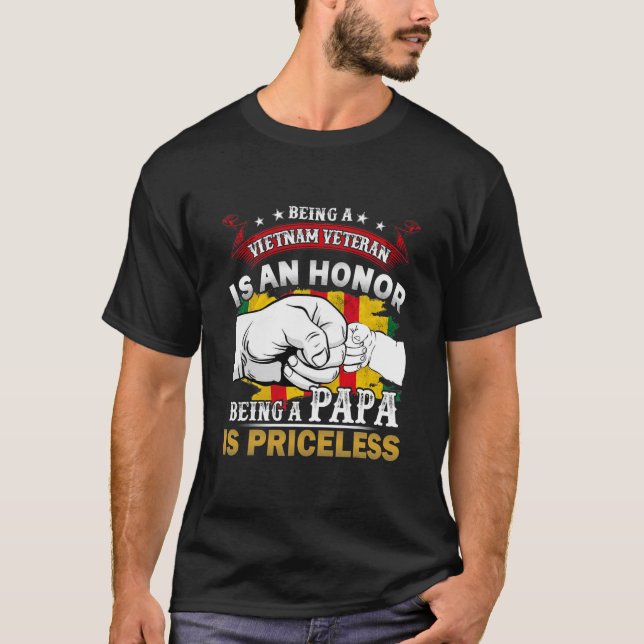 Camiseta Ser Veterano Vietnã É Uma Honra Ser Um Papa É (Frente)