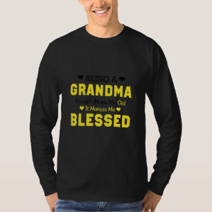 Camiseta Ser vovó não me faz envelhecer me faz ficar velho