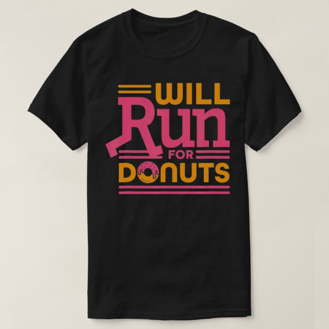 Camiseta Será executado para Rosquinha (Frente do Design)