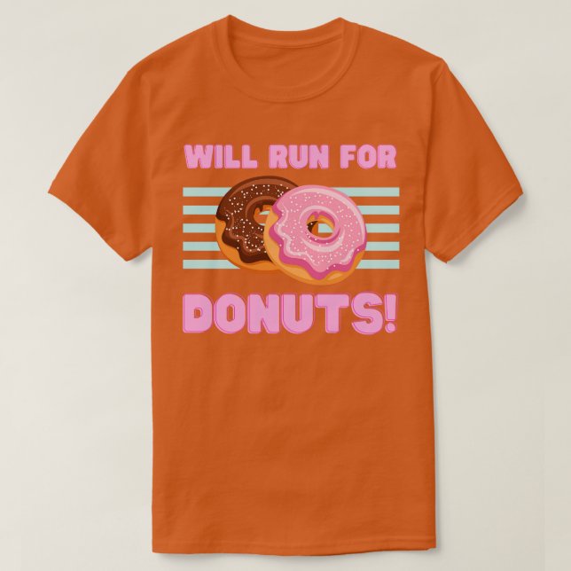 Camiseta Será executado para Rosquinha (Frente do Design)