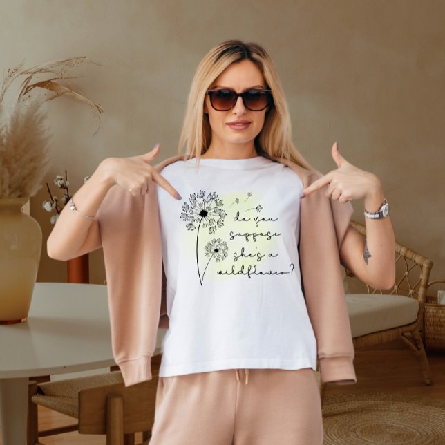 Camiseta será que ela é uma flor selvagem  (Criador carregado)