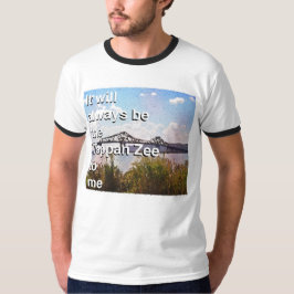 Camiseta Será sempre o Tappan Zee para mim Ringer
