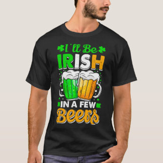 Camiseta Serei Irlandês Em Poucas Cervejas De Dia de São Pa