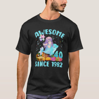 Camiseta Sereia De 40 Anos Incrível Desde 1982 40º Nascimen