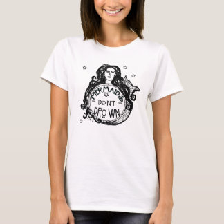 Camiseta Sereia não afoga T-Shirt
