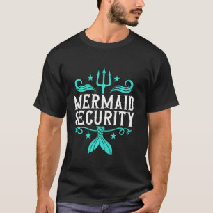 Camiseta Sereia Segurança Sereia Pai Aniversário Merdad Fat