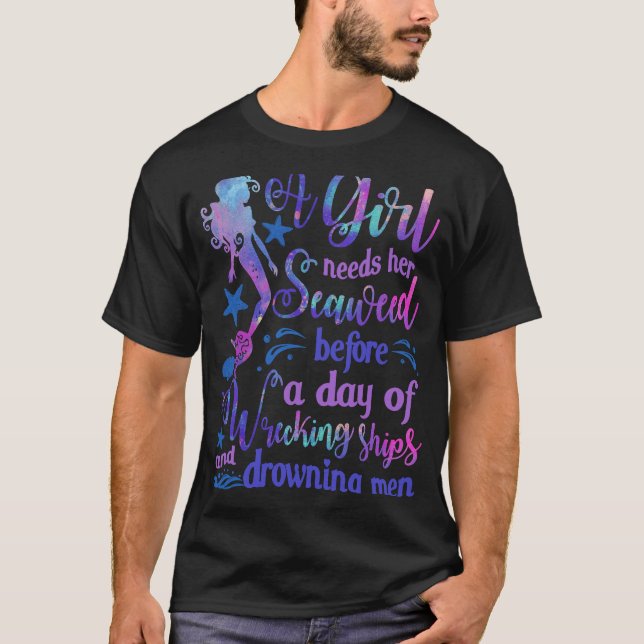 Camiseta Sereia Uma Rapariga Precisa De Seu Ariel Para As M (Frente)