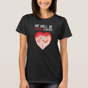 Camiseta Seremos Amigos Para Sempre Amizade Melhor Amigo