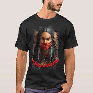 Camiseta Seremos ouvidos de Indígenas W ausente e assassina