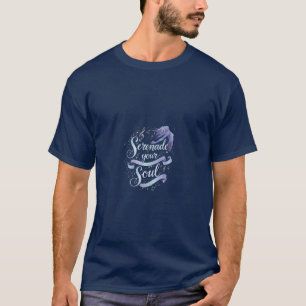 Camiseta Serenade sua alma