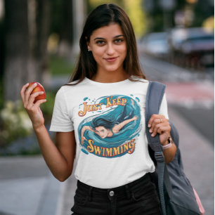 Camiseta Serenidade em Movimento: Apenas Continue Nadando