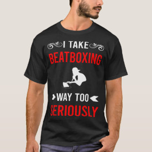 Camiseta Seriamente Beat Box Beatboxing Beatbox