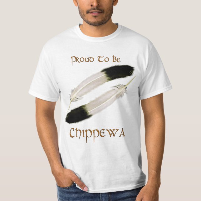 Camiseta Série Nativa Americana 'PROUD TO BE CHIPPEWA' (Frente)