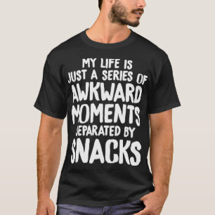 Camiseta Séries de Momentos Engraçados e Instantâneos En