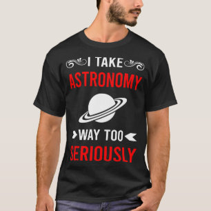 Camiseta Sério Astronomia