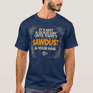 Camiseta Serragem em seu cabelo, t-shirt do Woodworking