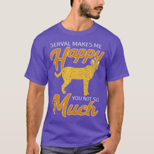 Camiseta Serval me faz feliz servo Cat African Wildcat W