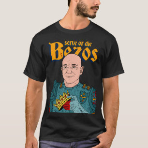 Camiseta Serve o Rei Jeff Bezos. Amazon.