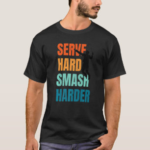 Camiseta Server Smash Harder Badminton Player Shuttleco