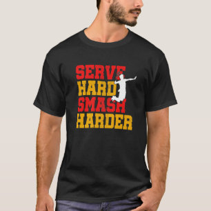 Camiseta Server Smash Harder Badminton Player Shuttleco