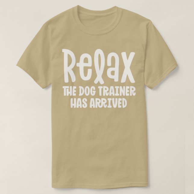Camiseta Service Dog Trainer Shirt Relaxe O Treinador De Cã (Frente do Design)