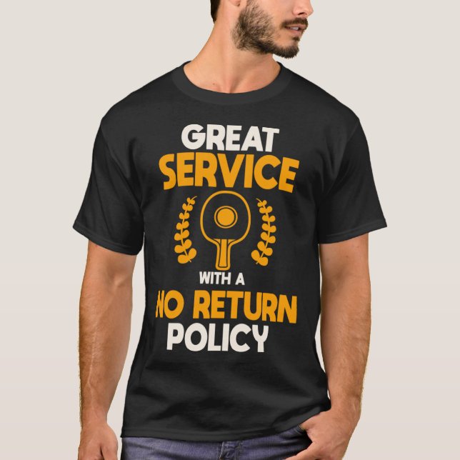 Camiseta Serviço De excelente Com Tênis De Mesa De Política (Frente)