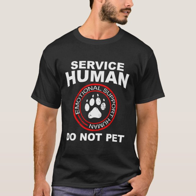 Camiseta Serviço Humano Tshirt Funny Dog Proprietário Emoci (Frente)