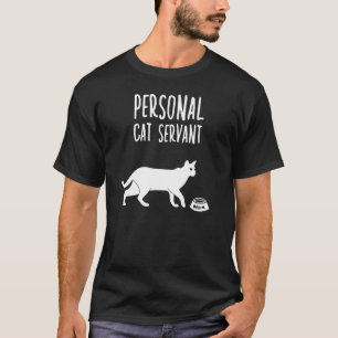 Camiseta Servo Pessoal de Gato Gato Dizendo