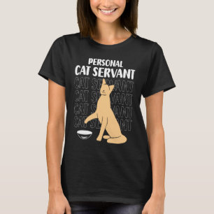 Camiseta Servo Pessoal de Gato Para Gato Perfeito Pai Mãe K