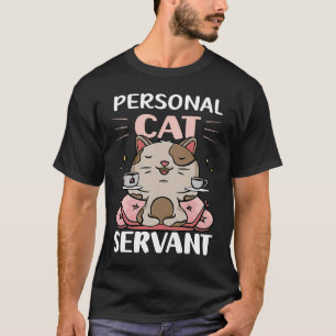 Camiseta Servo Pessoal de Gato Para o Papai e a Mamãe de Ga