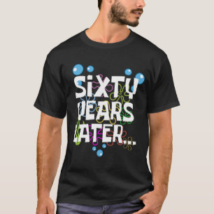 Camiseta Sessenta Anos Depois, Engraçado 60ª Festa de anive