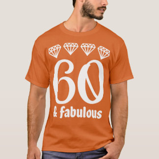 Camiseta Sessenta e fabulosa