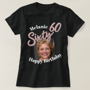 Camiseta Sessenta e sessenta Foto de aniversário com rosa r