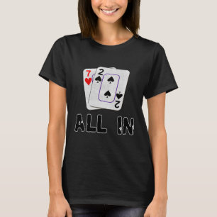 Camiseta Sete Deuce No Texas Segurando Em 7 2 Poker