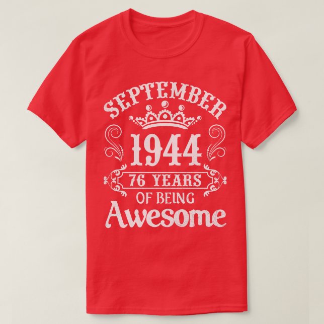 Camiseta Setembro De 1944 Feliz Aniversário, 76 Anos De Ate (Frente do Design)