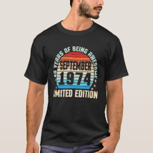 Camiseta Setembro De 1974 Aniversário De 48 Anos De Incríve