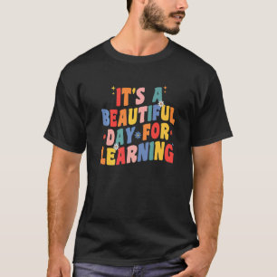 Camiseta Seu Belo Dia Para Aprendizado De Professores Retro