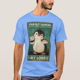 Camiseta Seu bumbum guarda meu senhor pinguins engraçado di