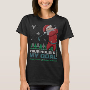 Camiseta Seu Buraco É Meu Goal Papai Noel Golf Feio