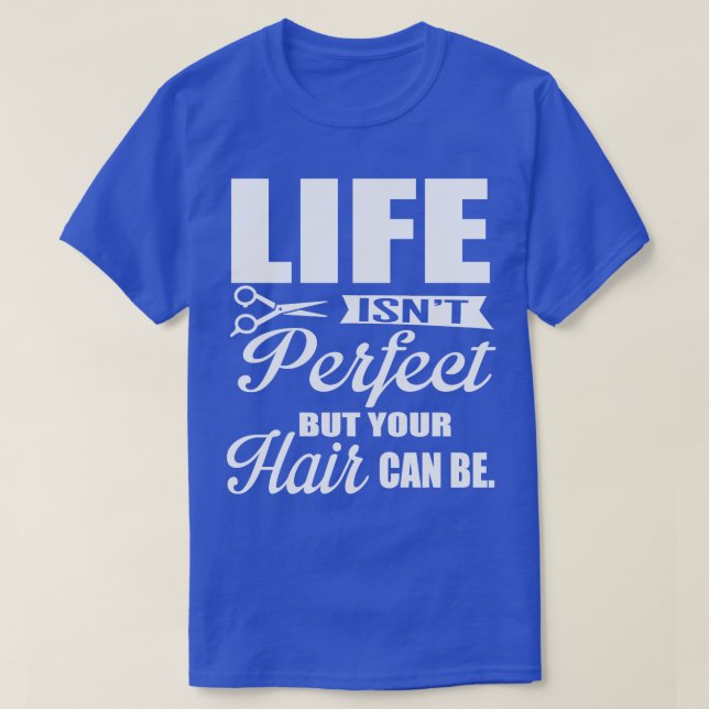 Camiseta Seu cabelo pode ser branco perfeito (Frente do Design)