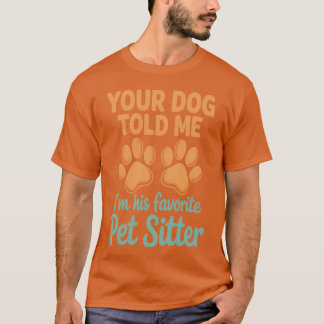 Camiseta Seu Cachorro Me Disse Passeando Donos de Cachorro