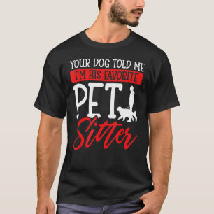 Camiseta Seu Cachorro me disse que eu sou a sua mãe favorit