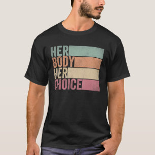 Camiseta Seu Corpo Seu Direito Sua Escolha Feminista Da Vin