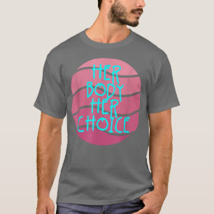 Camiseta Seu Corpo Sua Escolha Feminismo Empoderamento Mulh