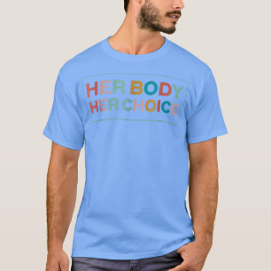 Camiseta Seu Corpo Sua Escolha Mulher Direitos 2715