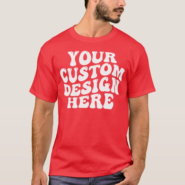 Camiseta Seu design personalizado aqui (Frente)
