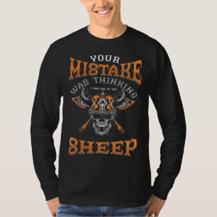 Camiseta Seu Erro Foi Pensar Que Eu Era Um Dos Carneiros S