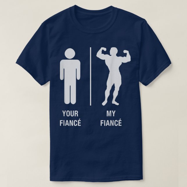 Camiseta Seu Fiance Meu Frio Funny Bodybuilder Gym Trabalha (Frente do Design)