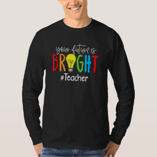 Camiseta Seu Futuro É Brilhante Professor Aluno