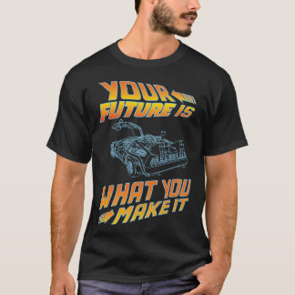 Camiseta Seu Futuro É O Que Você Faz Com Que Seja Carro vin
